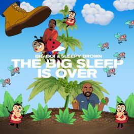 Album cover of The Big Sleep is Over (feat. Kay-I)