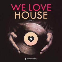 Album cover of We Love House 2018