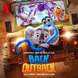Album cover of Back to the Outback (Soundtrack from the Netflix Film)