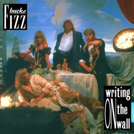 Album cover of Bucks Fizz / Writing on the Wall