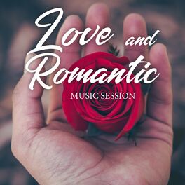 Album cover of Love and Romantic Music Session