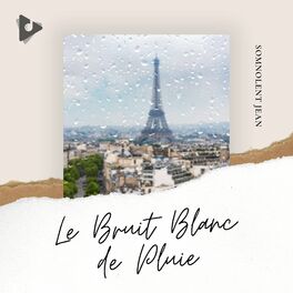 Album cover of Le Bruit Blanc de Pluie