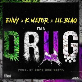 Album cover of I'M A DRUG (feat. K-Major)