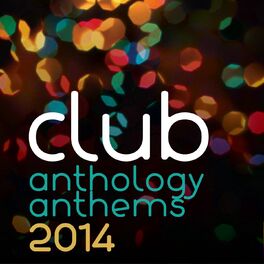 Album cover of Club Anthology Anthems 2014