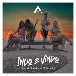 Album cover of Indo e Vindo