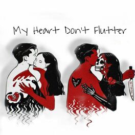 Album cover of My Heart Don't Flutter