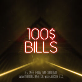 Album cover of $100 Bills (Beat Saber Soundtrack Teaser)