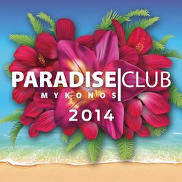 Album cover of Paradise Club Mykonos