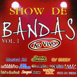 Album cover of Show de Bandas Ao Vivo 1, Vol. 1