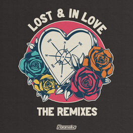 Album cover of Lost & In Love (The Remixes)