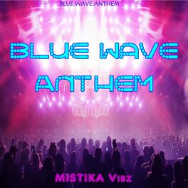 Album cover of Blue Wave Anthem