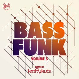 Album cover of Bass Funk, Vol. 5 (Curated by Krafty Kuts)