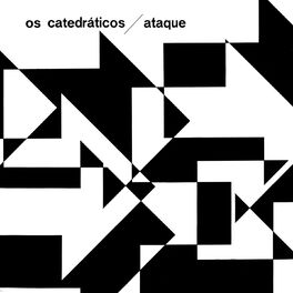 Album cover of Os Catedráticos / Ataque