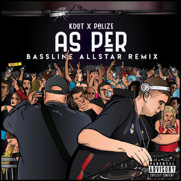 Album cover of As Per (Bassline Allstar Remix)