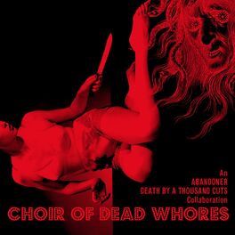 Album cover of Choir of Dead Whores