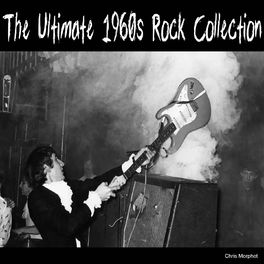 Album cover of The Ultimate 1960s Rock Collection