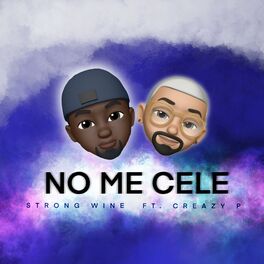 Album cover of No Me Cele (feat. Crazy P)