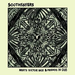 Album cover of Soothsayers Meets Victor Rice and Friends In Dub
