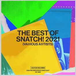 Album cover of The Best Of Snatch! 2021