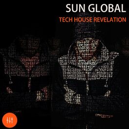 Album cover of Sun Global Tech House Revelation