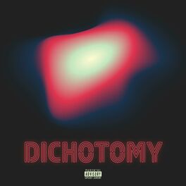 Album cover of DICHOTOMY