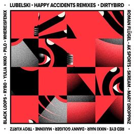 Album cover of Happy Accidents Remixes