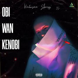 Album cover of OBI WAN KENOBI (feat. Skrapz & YS)
