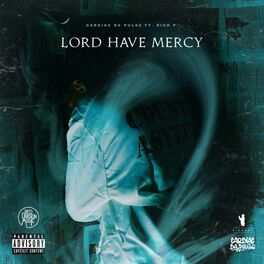 Album cover of Lord Have Mercy (feat. Rich P.)