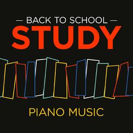 Album cover of Back to School - Study - Piano Music