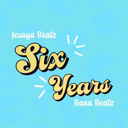 Album cover of Six Years (Instrumental Version)