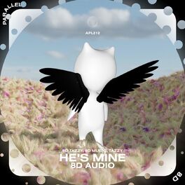 Album cover of He's Mine - 8D Audio