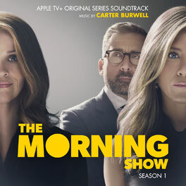 Album cover of The Morning Show: Season 1 (Apple TV+ Original Series Soundtrack)
