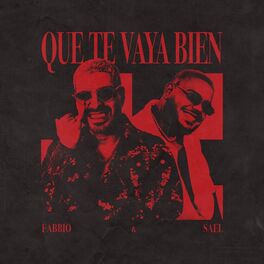 Album cover of Que Te Vaya Bien