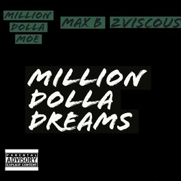 Album cover of Million Dolla Dreams