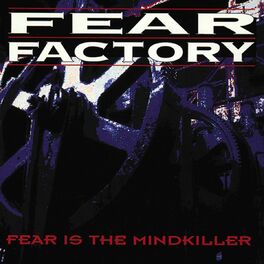 Album cover of Fear Is The Mind Killer