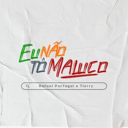 Album cover of Eu Não Tô Maluco