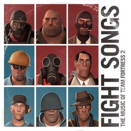 Album cover of Fight Songs: The Music of Team Fortress 2