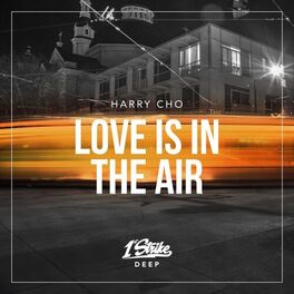 Album cover of Love Is In The Air