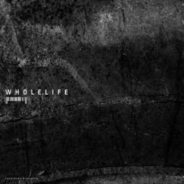 Album cover of Whole Life