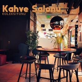 Album cover of Kahve Salonu Koleksiyonu: Chill Caz Oturma Odası, Geceleri Caz