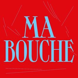 Album cover of Ma bouche