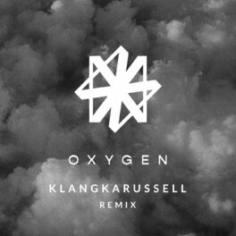 Album cover of Oxygen (Klangkarussell Remix)