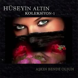 Huseyin Altin Hayat Degmez Bir Kiza Listen With Lyrics Deezer