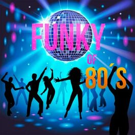 Album cover of Funky Of 80´s