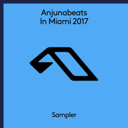 Album cover of Anjunabeats In Miami 2017 Sampler
