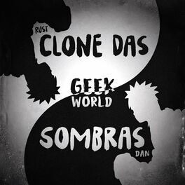 Album cover of Clone Das Sombras (feat. Rustzin)
