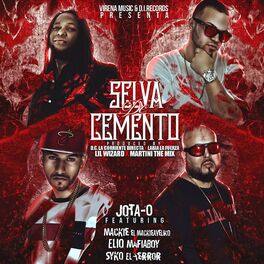Album cover of Selva de Cemento (feat. Syko el Terror, Mackie & Elio Mafia Boy)