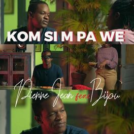 Album cover of Kom Si M Pa We