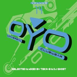 Album cover of OYO, Vol. 14 (Selected by Teka B & DJ Ghost)
