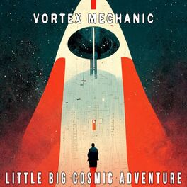 Album cover of Little Big Cosmic Adventure